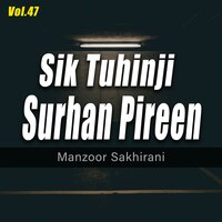 Muhinjey Jeevan Jo - Manzoor Sakhirani