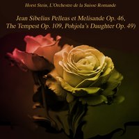 The Tempest, Op. 109: No. 7, Scena - L'Orchestre da la Suisse Romande & Horst Stein & Ян Сибелиус