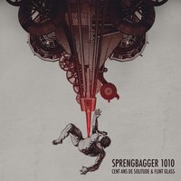 Sprengbagger1010, Pt. 20 - Flint Glass & Cent ans de solitude