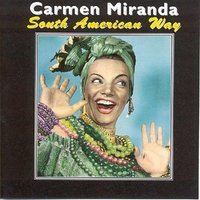 Pan American Jubilee - Carmen Miranda