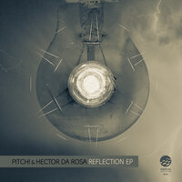 Reflection - PITCH! & Hector Da rosa