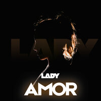 Lady - AMOR