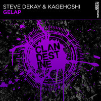 Gelap - Steve Dekay & Kagehoshi