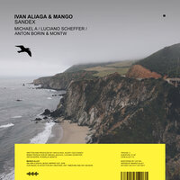 Sandex - Ivan Aliaga & Mango & Michael A