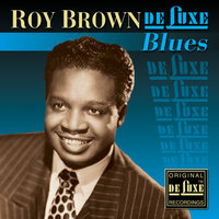 Wrong Woman Blues - Roy Brown