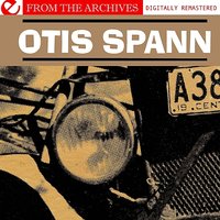 Spann's Boogie Woogie - Otis Spann