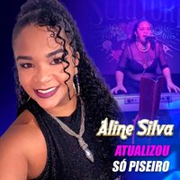 Onde Andará Você - Aline Silva & Forró 100 Preconceito