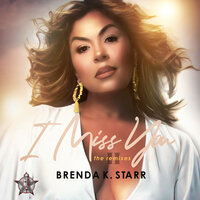 I Miss You - Brenda K. Starr & Charlie Babie & Tim Schommer