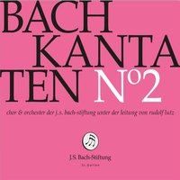 Kantate zu Estomihi, BWV 22 "Jesus nahm zu sich die Zwölfe": V. Choral. "Ertöt uns durch dein Güte" - Chor & Orchester der J.S. Bach-Stiftung & Rudolf Lutz & Johann Sebastian Bach