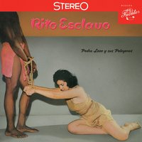 Rito Esclavo - Pedro Laza Y Sus Pelayeros