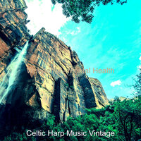 Pleasant (Tranquility) - Celtic Harp Music Vintage
