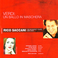 Un Ballo In Maschera: Act I, "Chi voi siate l'audace parola" (Oscar, Ulrica, Riccardo, Sam, Tom - Scena e Quintetto - Budapest Philharmonic Orchestra & Rico Saccani & Bernadette Wiedemann & Zsusa Csonka & Giorgina Lukacs & Peter Kelen & Джузеппе Верди