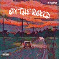 On the Road - Tyron