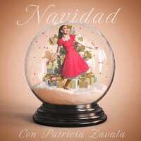 Feliz Navidad - Patricia Zavala