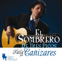 Seguidilla Murciana (Siete Canciones Populares Españolas) - Canizares