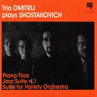 Piano Trio No. 2, Op. 67: I. Andante - Moderato - Poco più mosso - Trio Dmitrij & Дмитрий Дмитриевич Шостакович