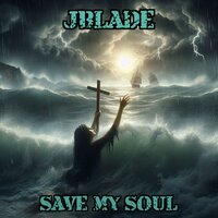 Save My Soul - Jblade & HAYSTAK & Chris Taylor