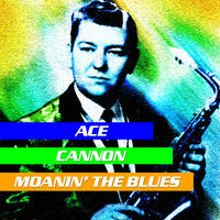 No Letter Today - Ace Cannon
