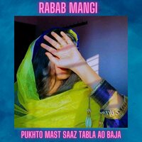 Pukhto Mast Saaz Tabla Ao Baja - Rabab Mangi & Sadam Khan