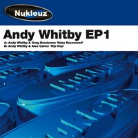 Ibiza Recovered - Andy Whitby & Greg Brookman