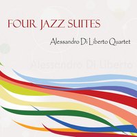 Suite 3: Short Ballad / Drum Interlude / Triplet Trip - Rosario Giuliani & Nicola Cossu & Daniele Russo & Alessandro Di Liberto Quartet