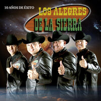 Al Ver Que Te Vas - Los Alegres de la Sierra