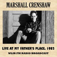 Something's Gonna Happen - Marshall Crenshaw