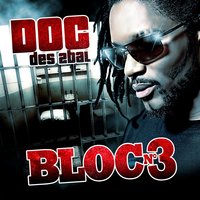 Parce qu'on vient d'là - The D.O.C. & DOC & Dontcha