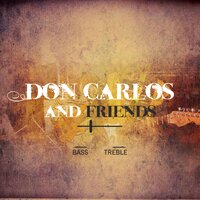 Laser Dub - Don Carlos