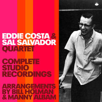 Cool Eyes - Eddie Costa & Sal Salvador & Manny Albam & Bill Holman