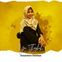 Ya Thoybah - Maizurah Fahriza