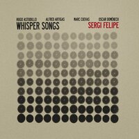 Love Evil - Sergi Felipe & Whisper Songs & Oscar Domènech & Hugo Astudillo & Alfred Artigas & Marc Cuevas