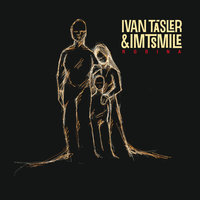 Veľa lásky - Ivan Tasler & Imt Smile