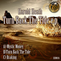 Turn Back The Tide - Harold Heath