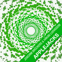 Applejacks - Hakan Ludvigson & Joachim Broeckers & Fallhead