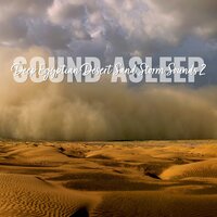 Deep Egyptian Desert Sand Storm Sounds, Pt. 11 - Elijah Wagner