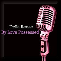 Daybreak Serenade - Della Reese