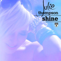 Shine - Julie Thompson