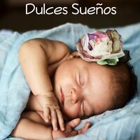 Musica para Relajar la Mente - Canciones de Cuna