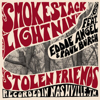 Groupy Girl - Smokestack Lightnin' & Eddie Angel & Paul Burch