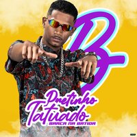 Pretinho Tatuado - FPP Records & Mc Laureta
