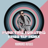 Punktiņš, komatiņš - Normunds Rutulis & Mart Inc.