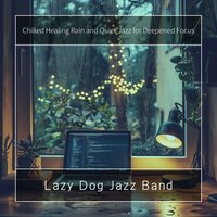 Hushed Ripples in Puddles - Lazy Dog Jazz Band
