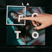 La Foto - Alvaro La Figura & El Yunti & Juany