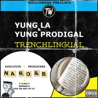 Deserve To Shine - Yung L.A. & YUNG PRODIGAL & Nard & b