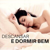 Bebe Dormindo - Descansa