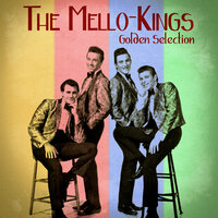 But You Lied - The Mello-Kings