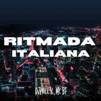 Ritmada Italiana - DjWillGl & MC BF