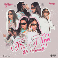 As Mina do Momento - Luana Maia & Mc Menorzinha & DJ Jeeh FDC