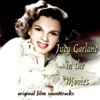 I Don't Care (From "In the Good Old Summer Time") - Judy Garland